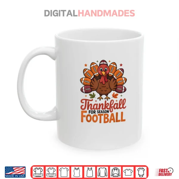 Mug Thankful Football Turkey Thanksgiving Fall Shirt 1