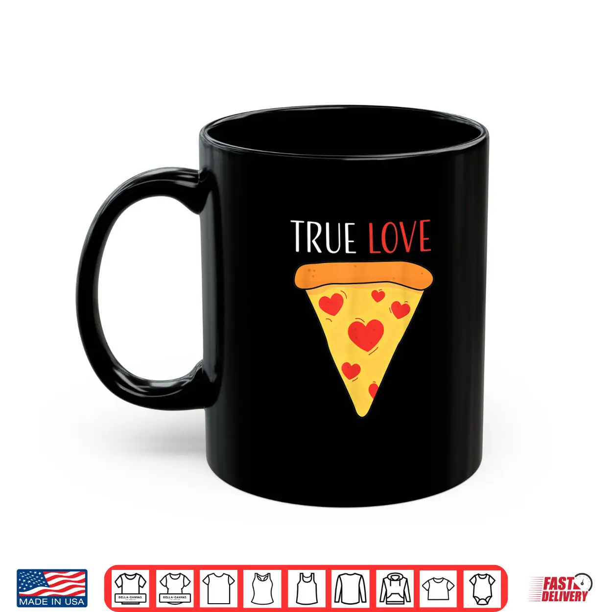 True Love Pizza Valentine’s Day Shirt True Love Pizza Valentine’s Day Shirt