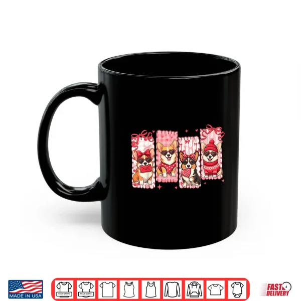 Mug Valentine Cute Corgi Dog Lover Girly Coquette Bow Girl Women Shirt