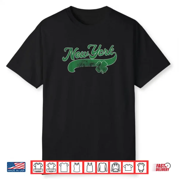 New York Shamrock St. Patrick’s Day Saint Paddy’s Irish Gift Shirt