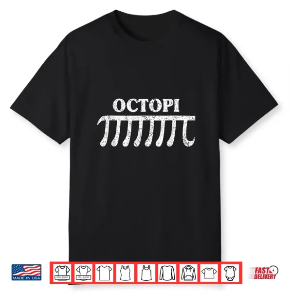 Octopi Funny Pi Gift For Pi Day Math Lovers Shirt