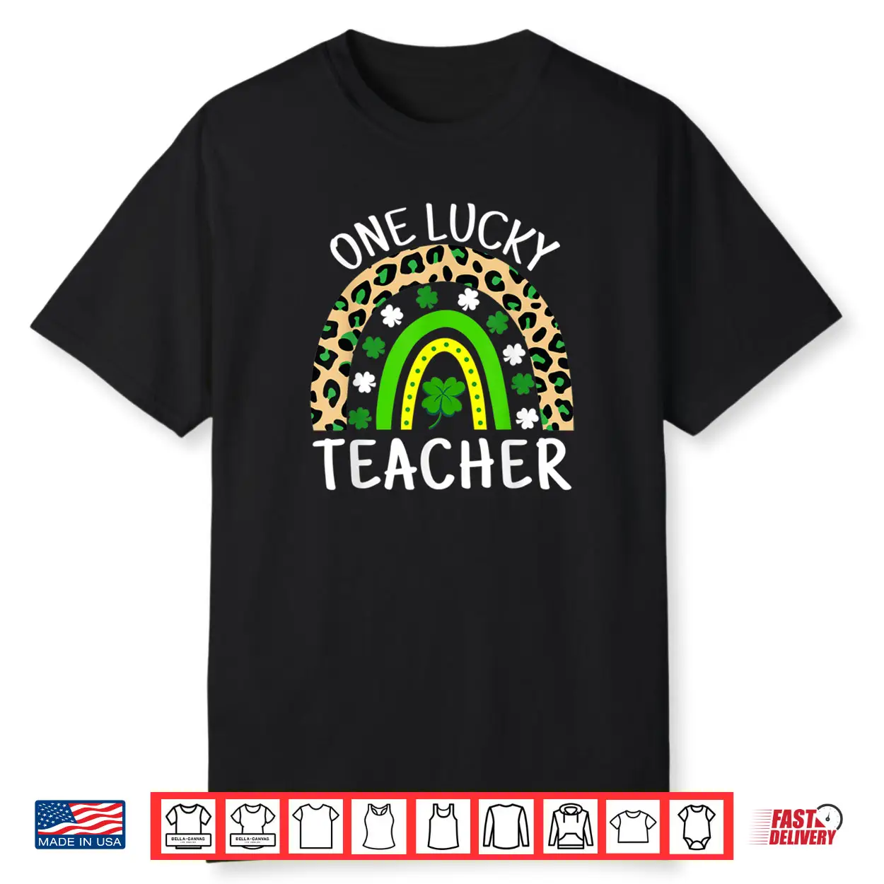 One Lucky Teacher Rainbow Teacher St Patricks Day Shirt One Lucky Teacher Rainbow Teacher St Patricks Day Shirt