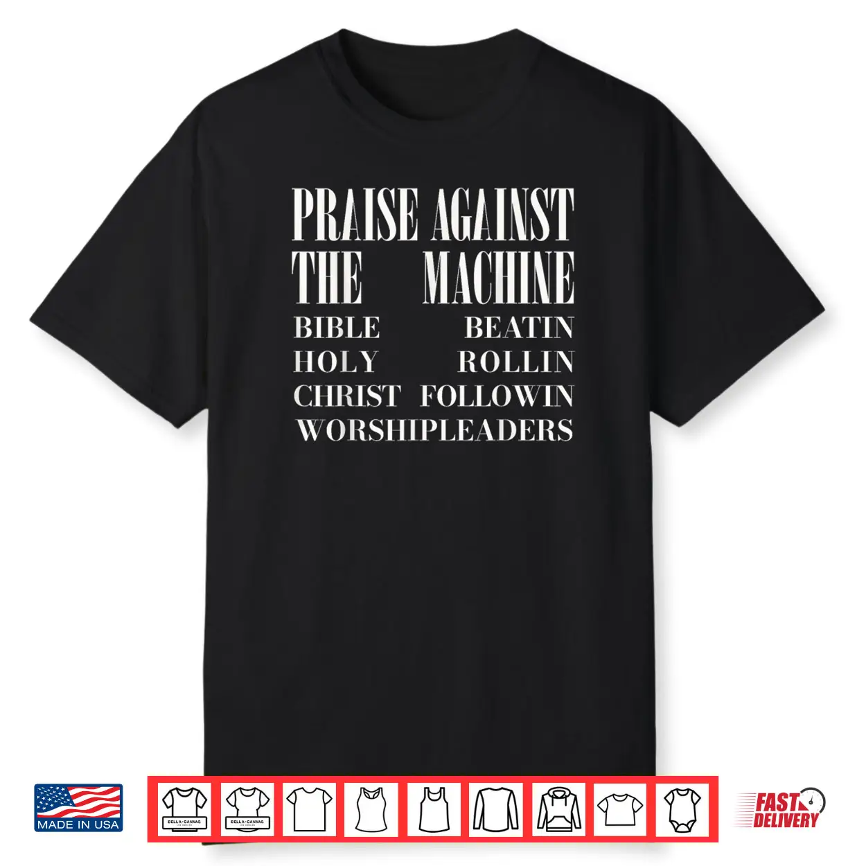 PATM Holy Bible Noise Praise Unauthorized Worship Leaders Shirt PATM Holy Bible Noise Praise Unauthorized Worship Leaders Shirt