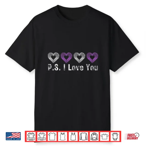 PS I Love You Day Valentine’s Day Purple Heart Women Men Kid Shirt