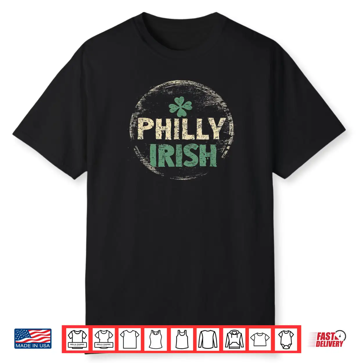 Philly Philadelphia Irish St. Patrick’s Day Saint Paddy’s Shirt Philly Philadelphia Irish St. Patrick’s Day Saint Paddy’s Shirt