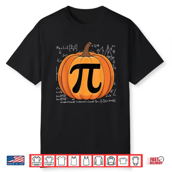 Pumpkin Pie Math Halloween Thanksgiving Pi Day Shirt
