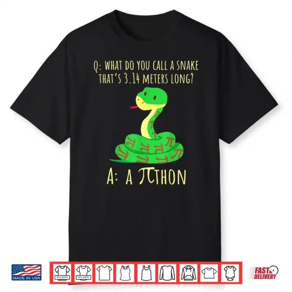 Python Pithon Pi Symbol Funny Math Teacher Pi Day Shirt