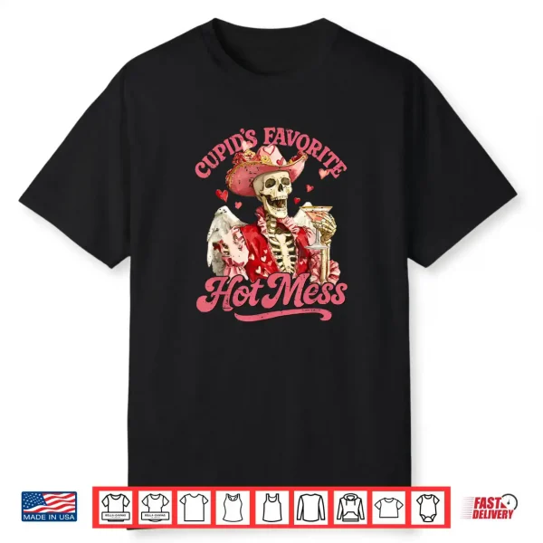 Retro Cupid’s Favorite Hot Mess Skeleton Valentine Shirt