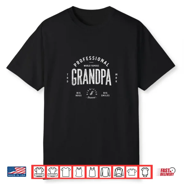 Retro Professional World Famous Grandpa Funny Vintage Shirt