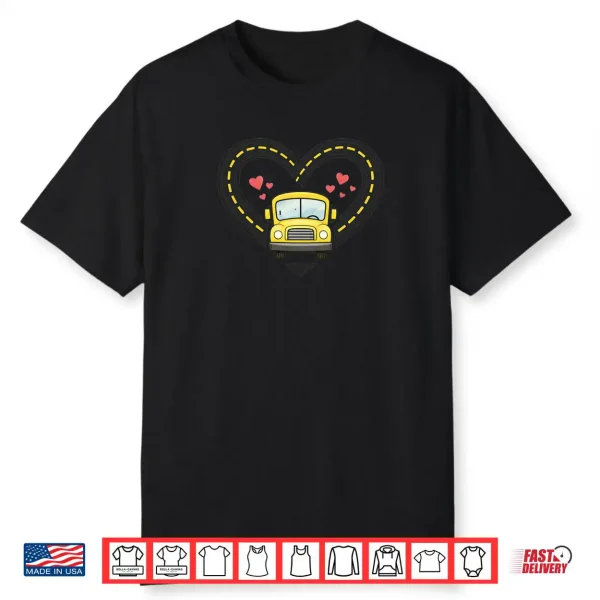 School Bus Heart Road Valentine Shirt