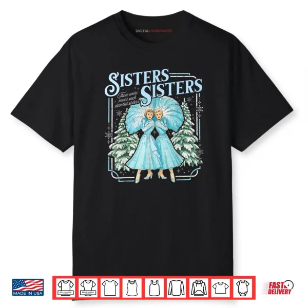 Sisters White Xmas Merry Christmas Snowflake Pajamas Holiday Shirt