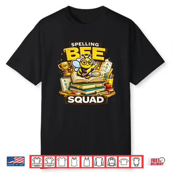 Spelling Bee Squad Shirt