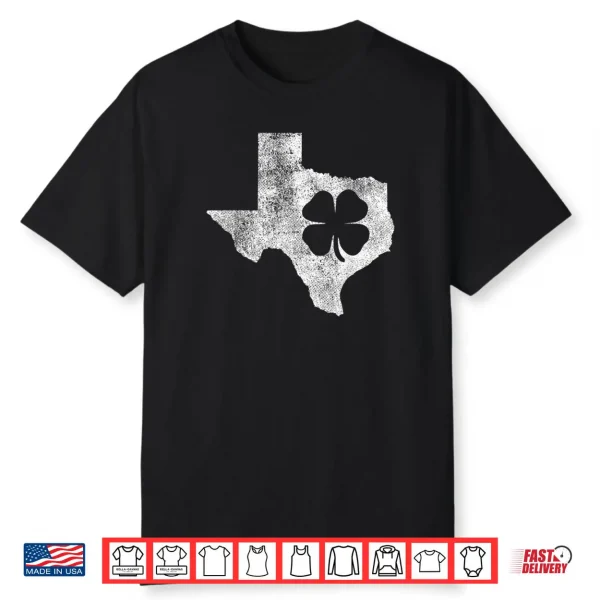 St. Patrick’s Day TX Texas Shamrock Irish Saint Paddy’s Shirt