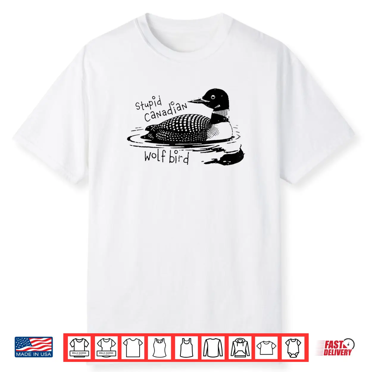 Stupid Canadian Wolf Bird Sarcastic Animal LGBT Gay Pride Shirt Stupid Canadian Wolf Bird Sarcastic Animal LGBT Gay Pride Shirt