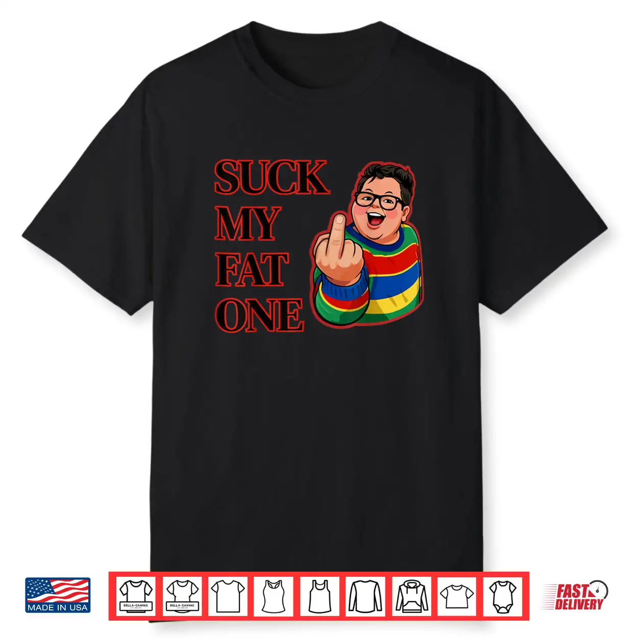 Suck My Fat One Retro Design Shirt Suck My Fat One Retro Design Shirt