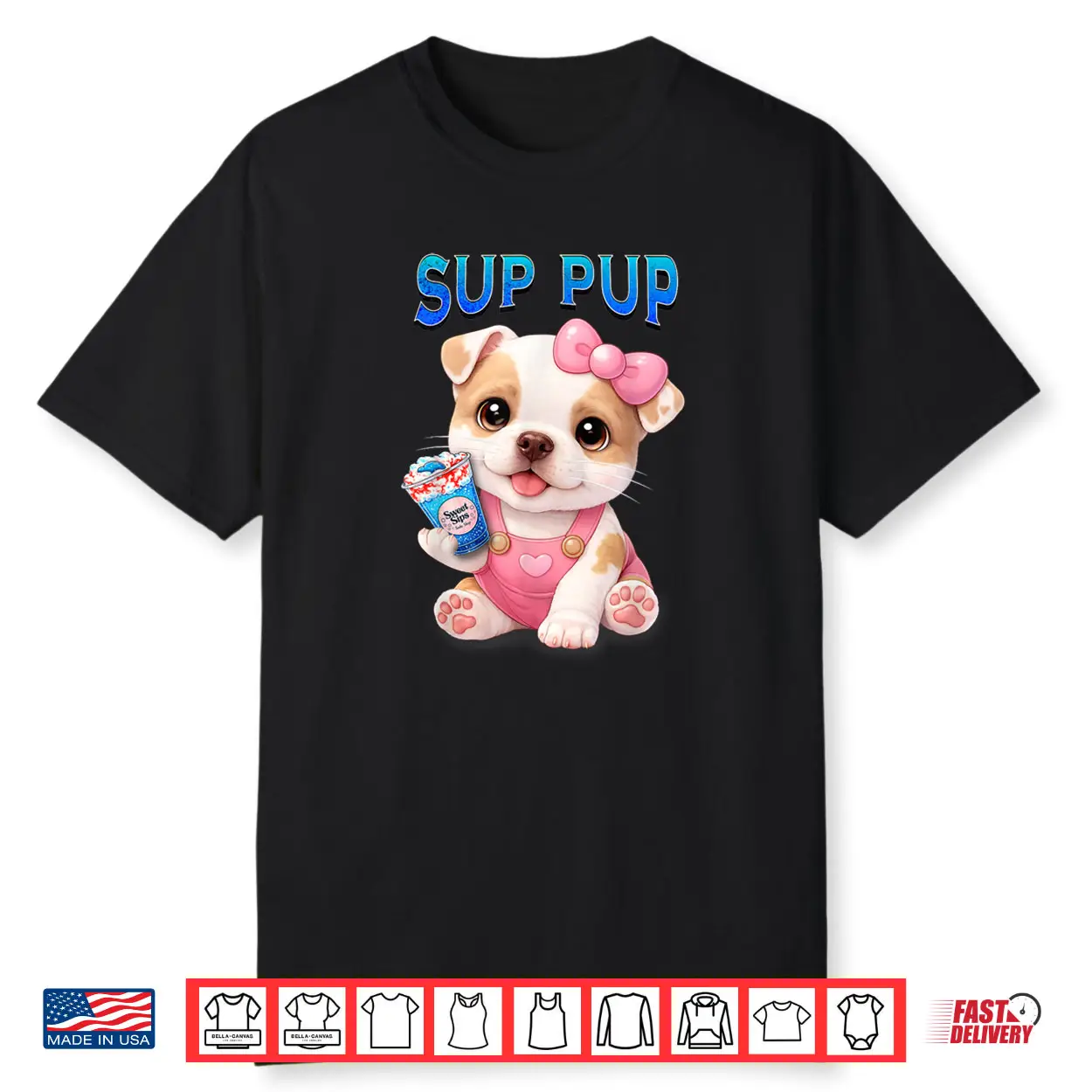 Sup Pup Cute Pitbull Puppy with Sweet Sips Cartoon Dog Shirt Sup Pup Cute Pitbull Puppy with Sweet Sips Cartoon Dog Shirt