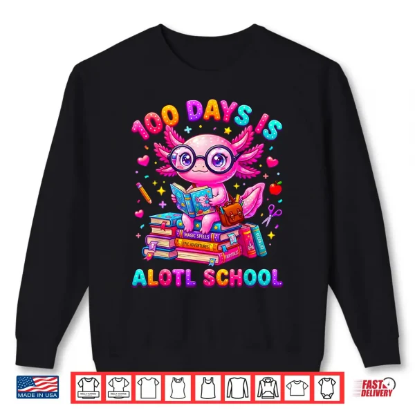 Sweatshirt 100 Days is Alotl School Axolotl Girls 100 Days of School Shirt 1