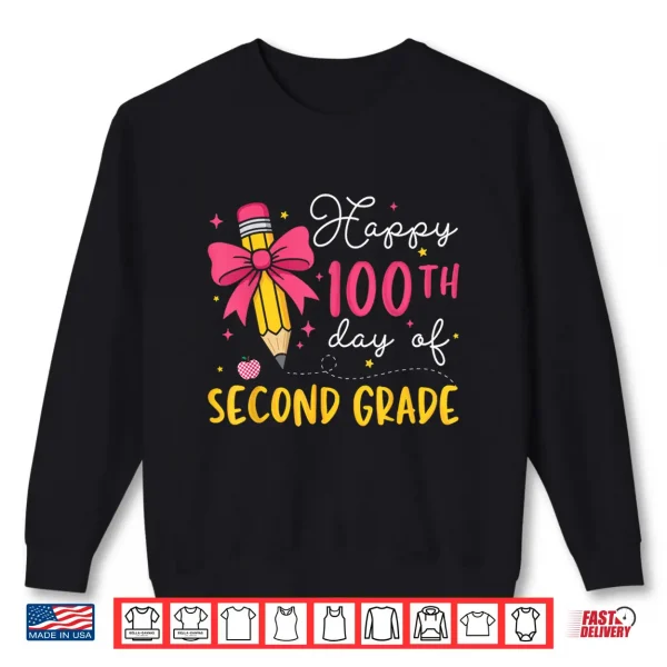 Sweatshirt 100 Days of 2nd Second Grade 100th Day of School Teacher Kid Shirt