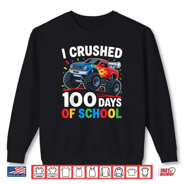 Sweatshirt 100 Days of School Shirt Boys Kids Monster Truck 100th Day Shirt