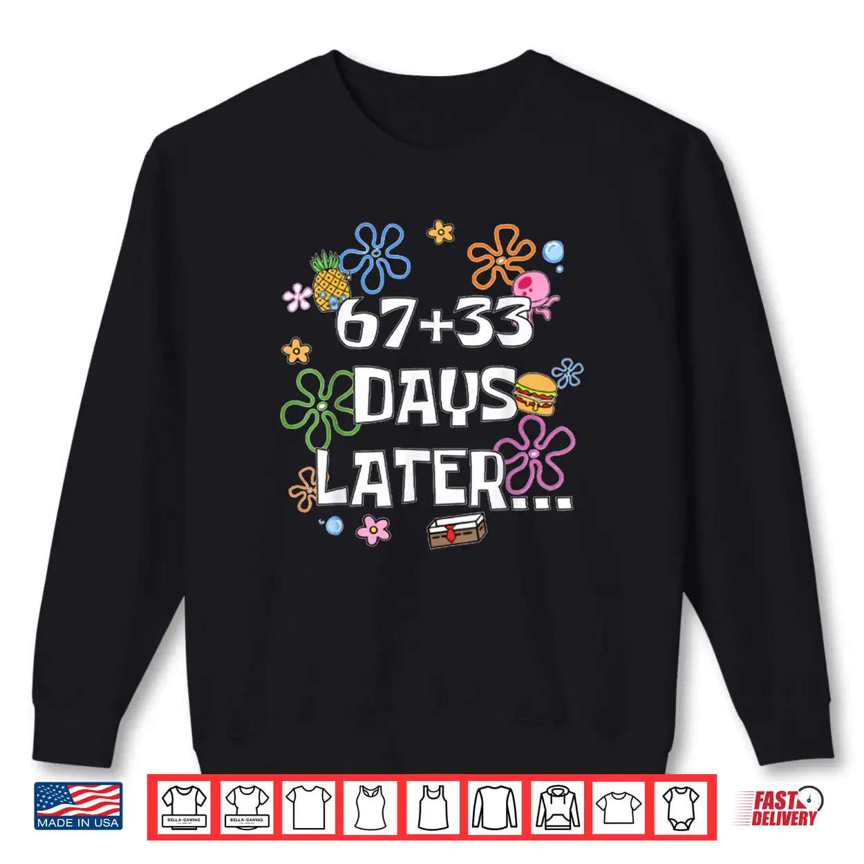 67+33 Days of School Kids 100th Day 67 Days Later Shirt 67+33 Days of School Kids 100th Day 67 Days Later Shirt