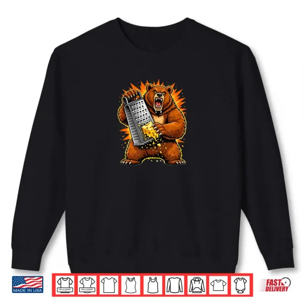 Sweatshirt Angry Bear Grating Cheese Grater Hater Shirt 1