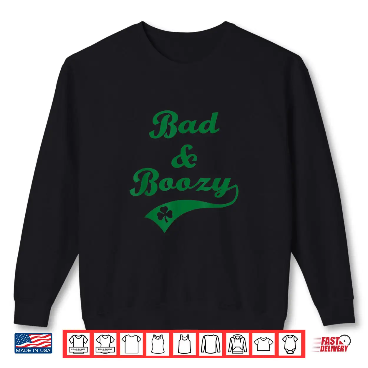 Bad and Boozy Funny Saint Patrick’ Day Drinking Shirt Mens Bad and Boozy Funny Saint Patrick’ Day Drinking Shirt Mens