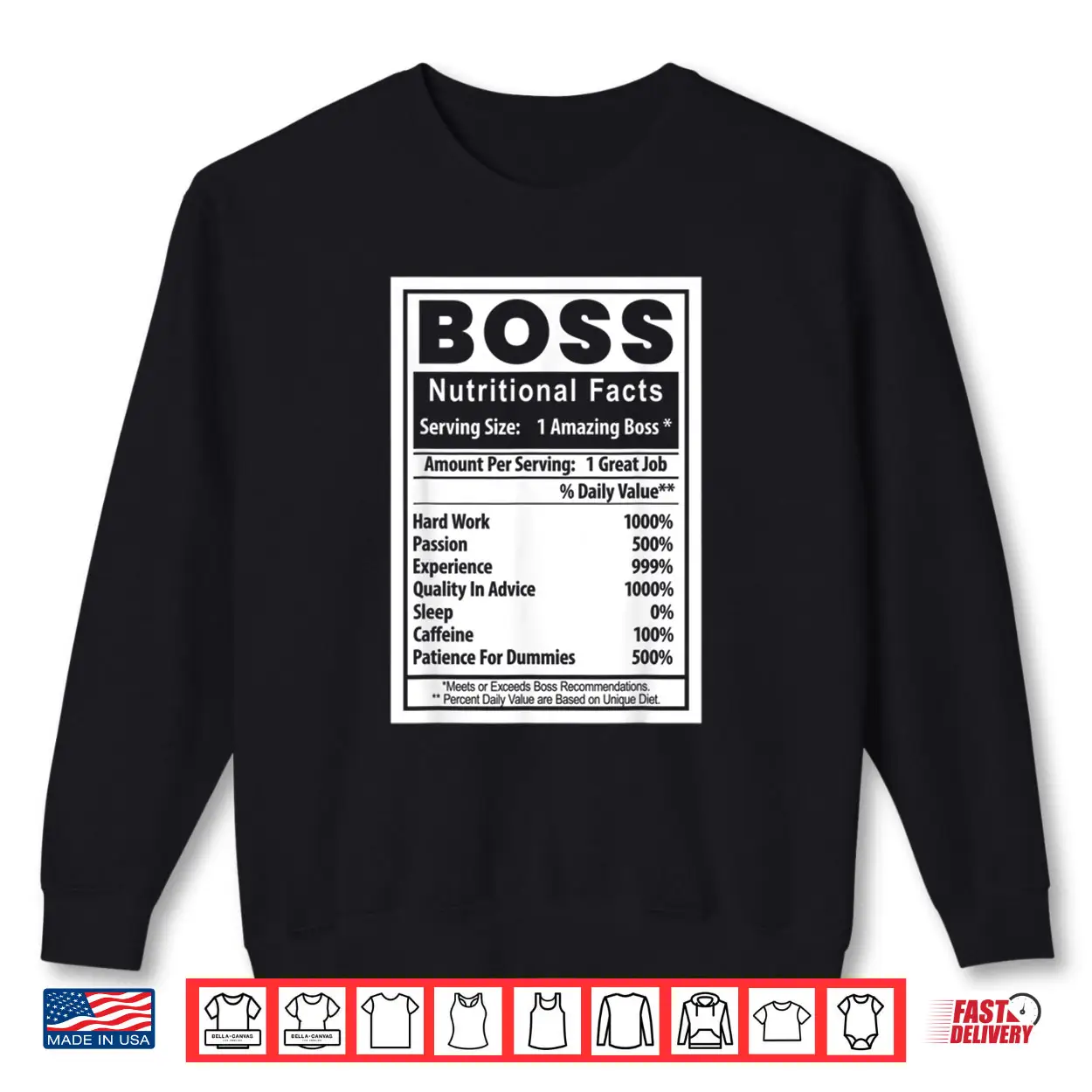 Boss’s Day Nutritional Facts Employee Appreciation Shirt Boss’s Day Nutritional Facts Employee Appreciation Shirt