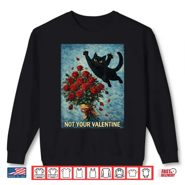 Sweatshirt Cat Jumping on Roses Anti Valentine Sarcastic Feline Shirt