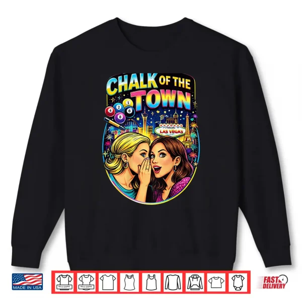 Sweatshirt Chalk of The Town Pool Shirt Shirt
