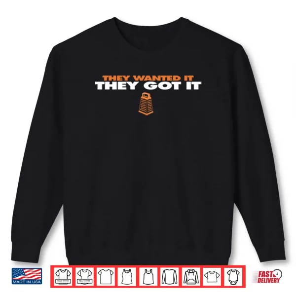 Sweatshirt Chicago Bears They Wanted It They Got It Shirt