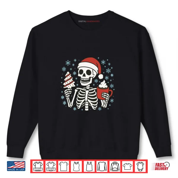 Sweatshirt Christmas Skeleton Santa Skeleton with Hot Cocoa Tree Cake Long Shirt