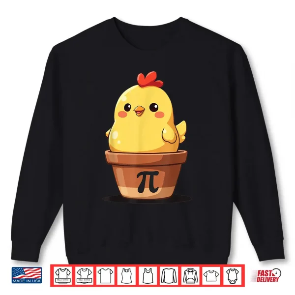 Sweatshirt Cute Chicken Pot Pi Day Pie Math Teachers Lover 3.14 Shirt