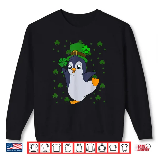Cute Penguin Shamrocks Saint Patrick's Day Penguin Shirt 1 Sweatshirt Cute Penguin Shamrocks Saint Patricks Day Penguin Shirt