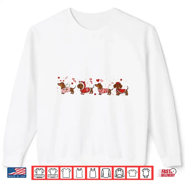 Sweatshirt Dachshund Valentines Wiener Dog Love Tee Dog Mom Humor Tee Shirt