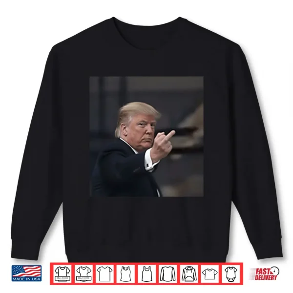 Sweatshirt Donald Trump Middle Finger Shirt