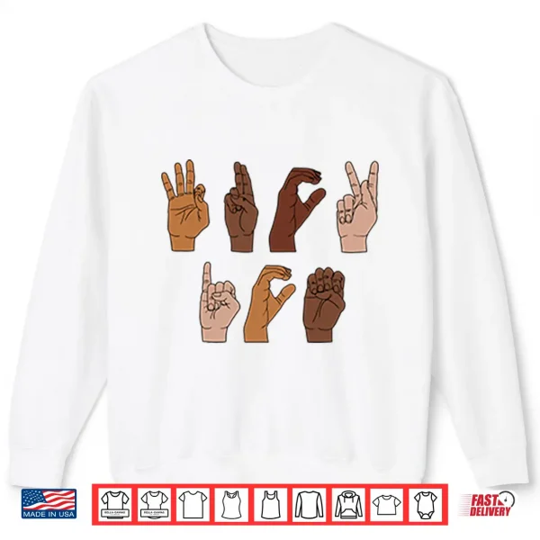 Sweatshirt Fuck ICE Hand Sign Language Shirt