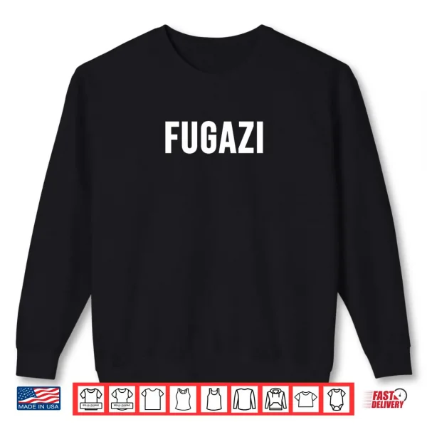 Fugazi Shirt 1 Sweatshirt Fugazi Shirt