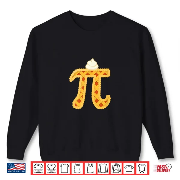 Sweatshirt Funny Apple Pi Pie Pun Math Teacher Gift Pi day 2020 Shirt