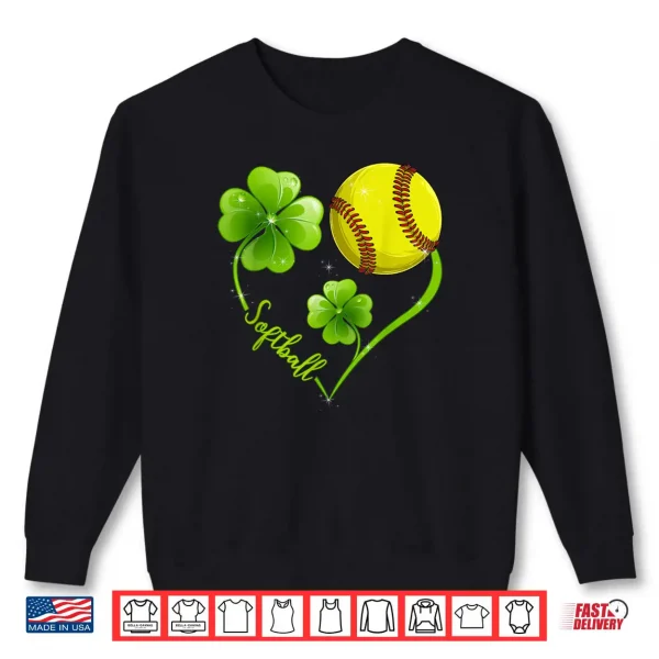 Funny Softball Lover Shamrock Clover Heart St Patrick's Day Shirt 1 Sweatshirt Funny Softball Lover Shamrock Clover Heart St Patricks Day Shirt