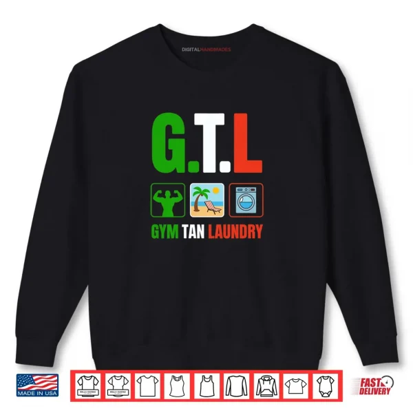 Sweatshirt Gym Tan Laundry GTL New Jersey Garden NJ Shore Italian Flag Shirt