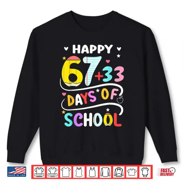Sweatshirt Happy 100 Days of School Smarter 67 Teacher Kids Boys Girls Shirt