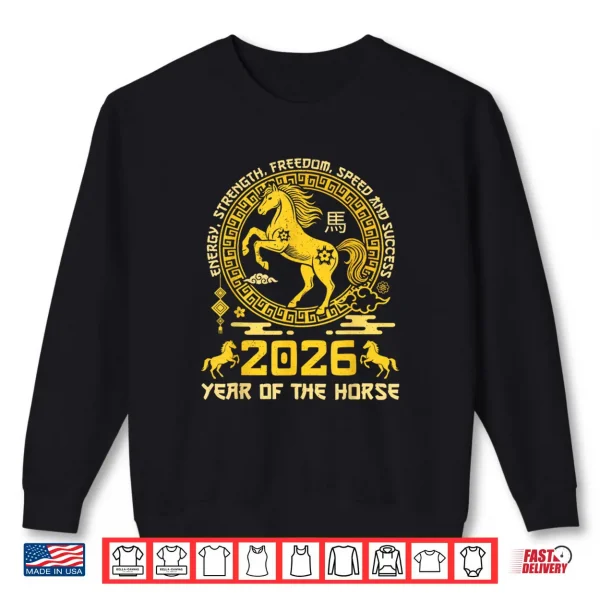 Happy Lunar Chinese New Year of The Horse 2026 Shirt 1 Sweatshirt Happy Lunar Chinese New Year of The Horse 2026 Shirt