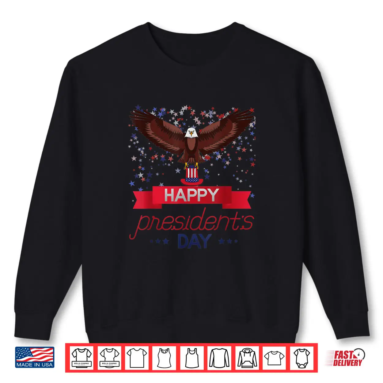 Happy President’s Day American Eagle American Patriot Shirt Happy President’s Day American Eagle American Patriot Shirt