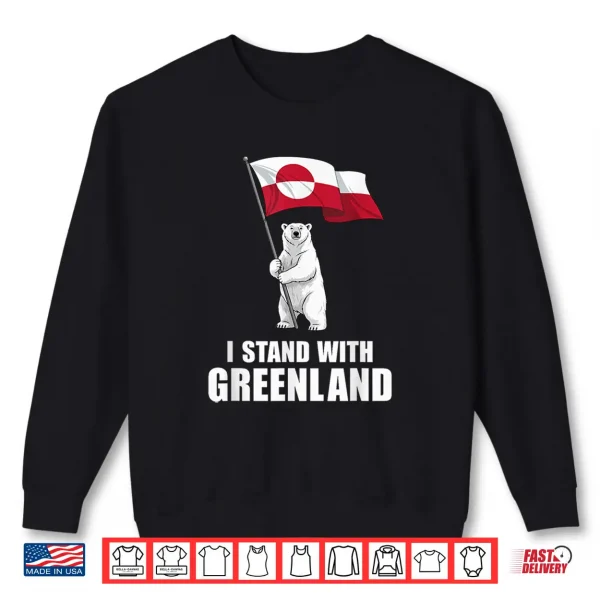 Sweatshirt I Stand with Greenland Flag Bear Kalaallit Greenlanders Shirt
