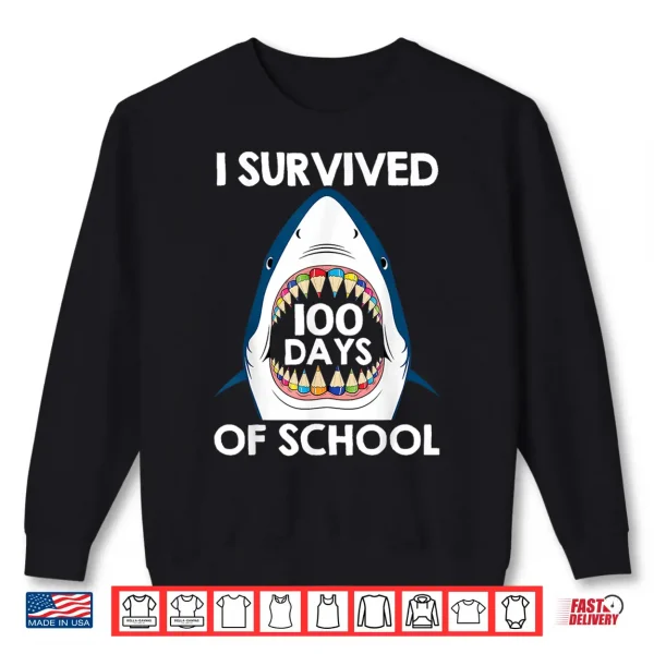 Sweatshirt I Survived 100 Days of School Funny Shark Teacher Kids Shirt