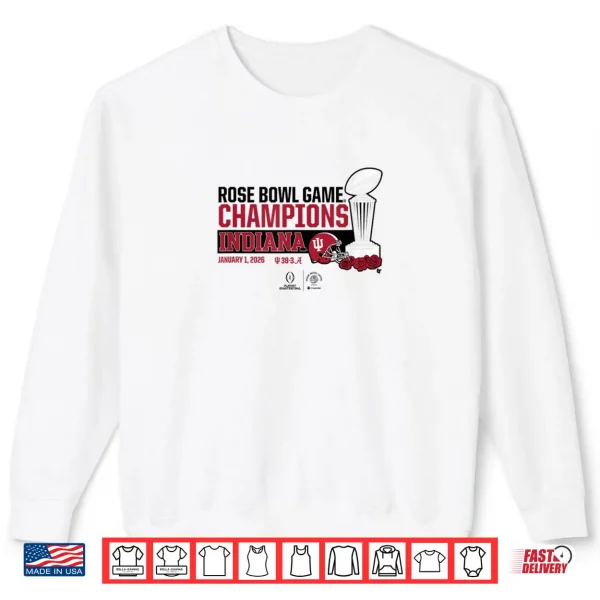 Sweatshirt Indiana 2025 26 College Football Playoff Rose Bowl Trophy Shirt