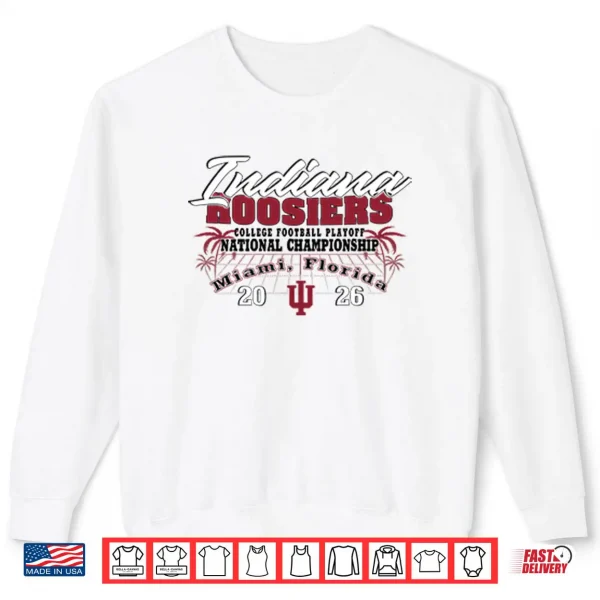 Sweatshirt Indiana Hoosiers CFP National Championship 2026 Shirt