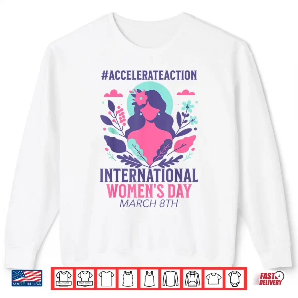 Sweatshirt International WomenS Day 2025 8 March Shirt