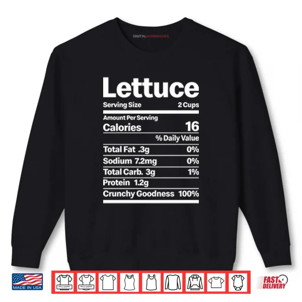 Sweatshirt Lettuce Costume Nutrition Facts Shirt