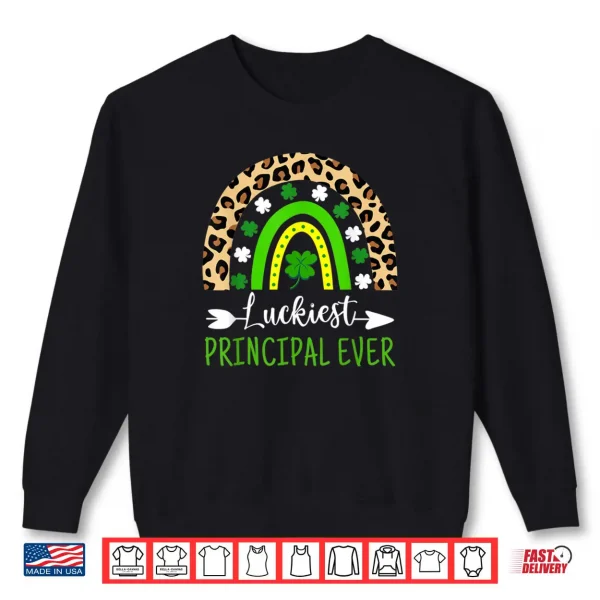 Sweatshirt Luckiest Principal Ever St Patricks Day Rainbow Cute Shirt
